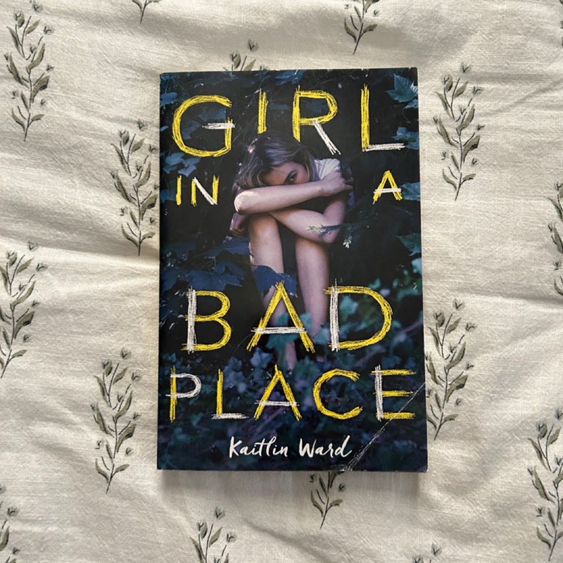 Girl in a Bad Place