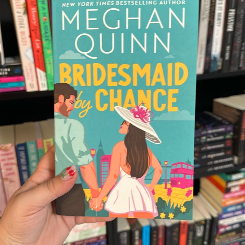 Bridesmaid by Chance