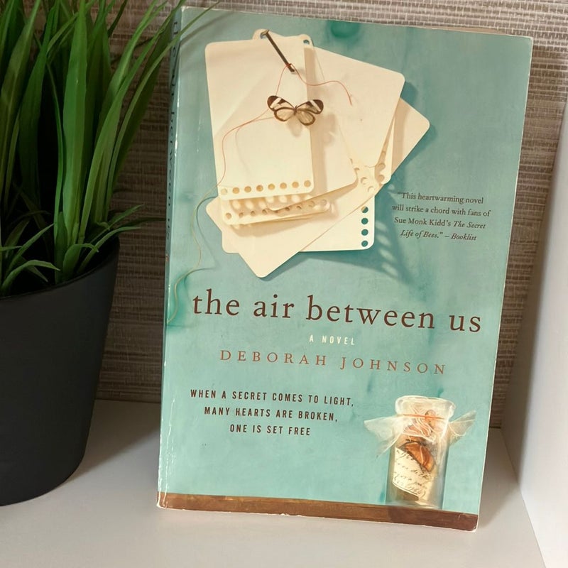 The Air Between Us