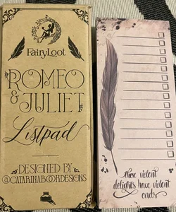 Romeo and Juliet Fairyloot Listpad