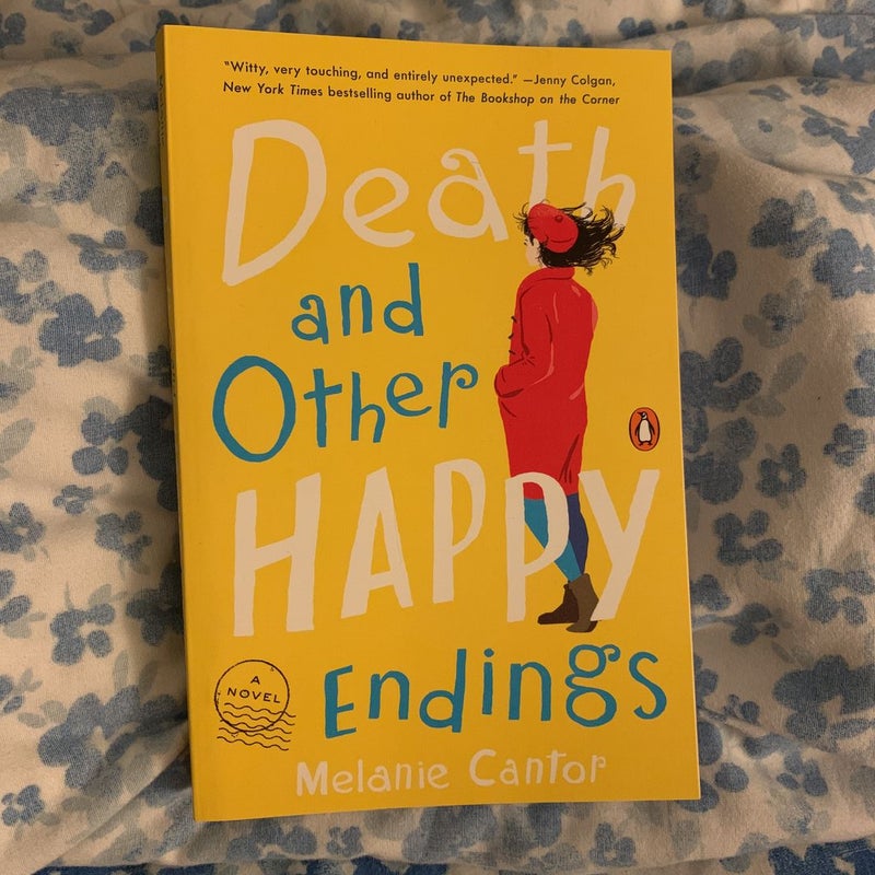 Death and Other Happy Endings