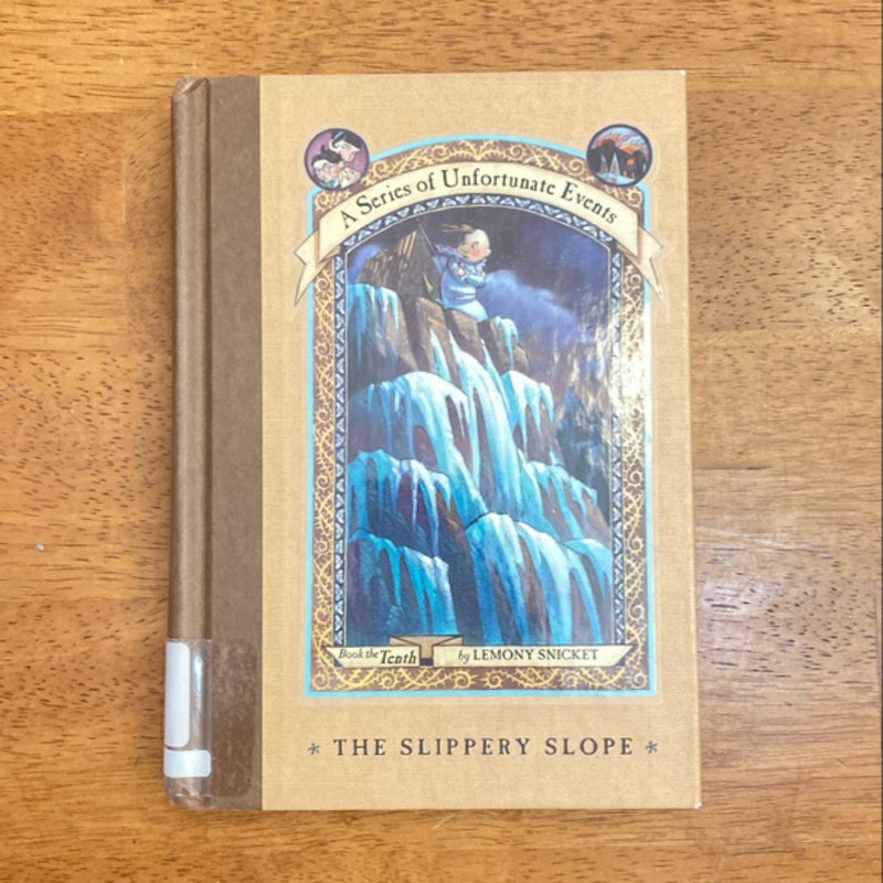 A Series of Unfortunate Events #10: the Slippery Slope