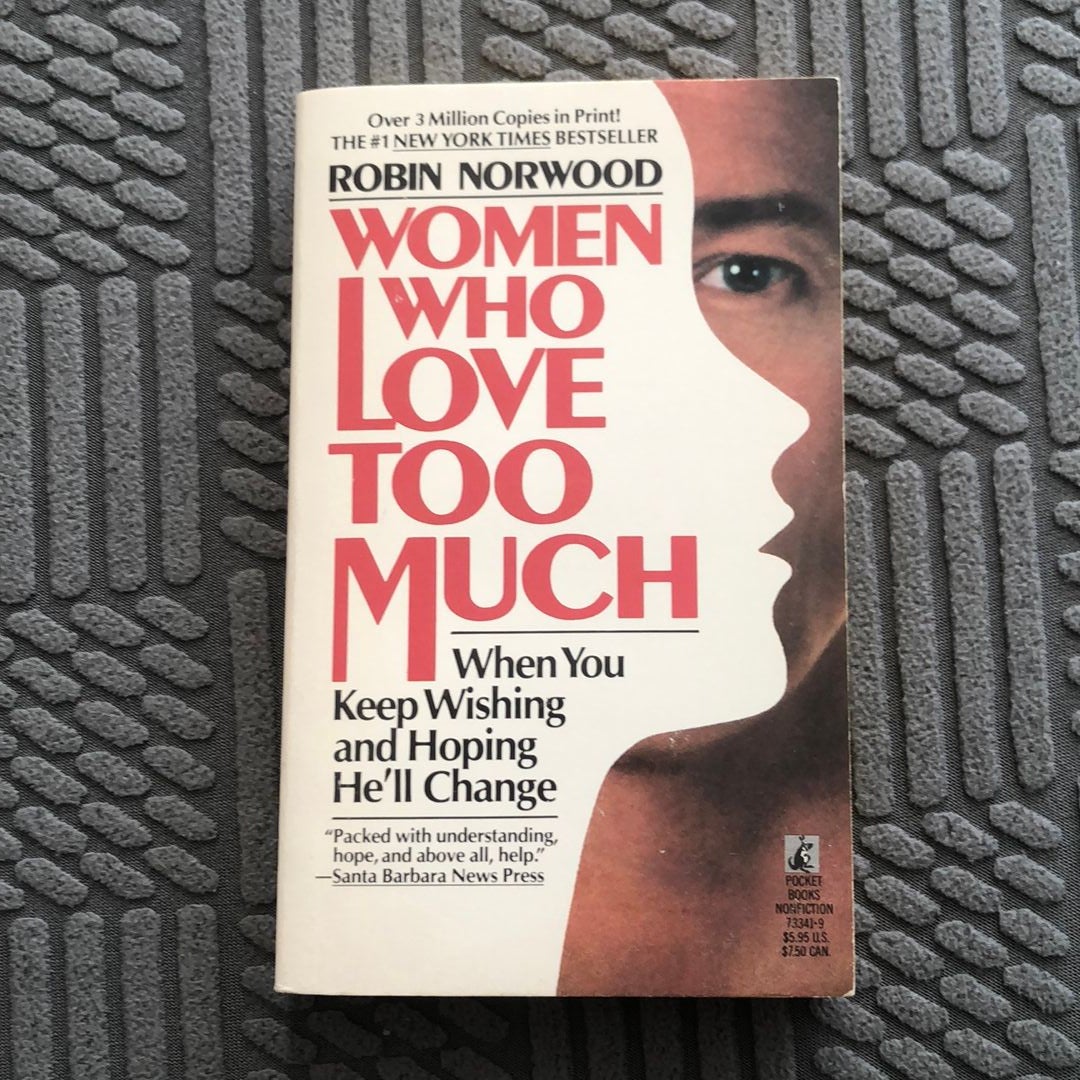 Women Who Love Too Much