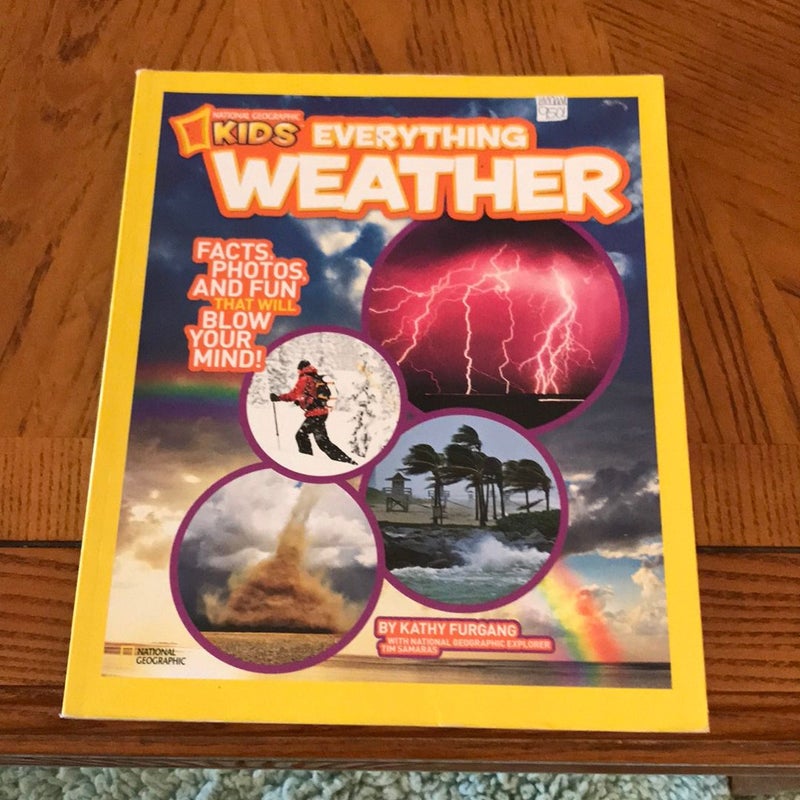 National Geographic Kids Everything Weather