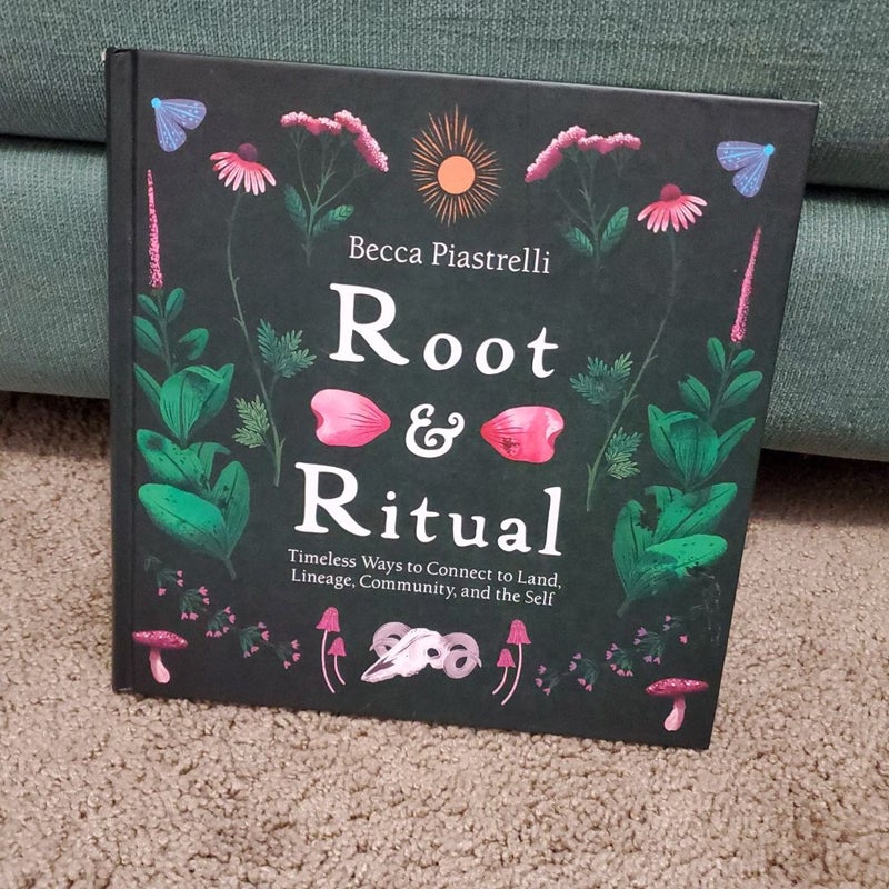 Root and Ritual