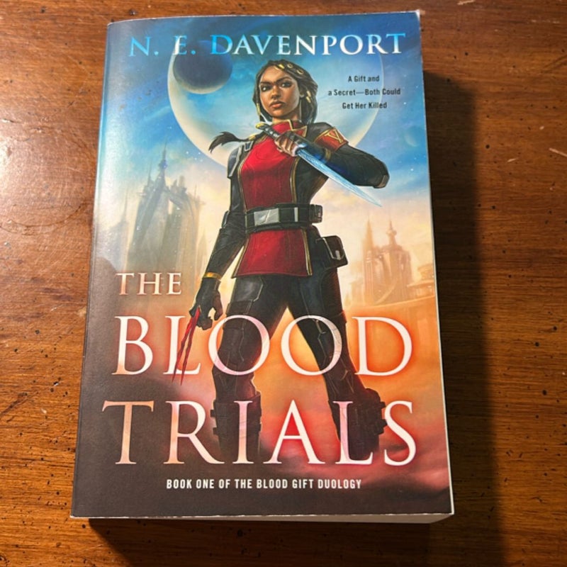 The Blood Trials