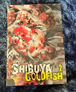 Shibuya Goldfish, Vol. 2