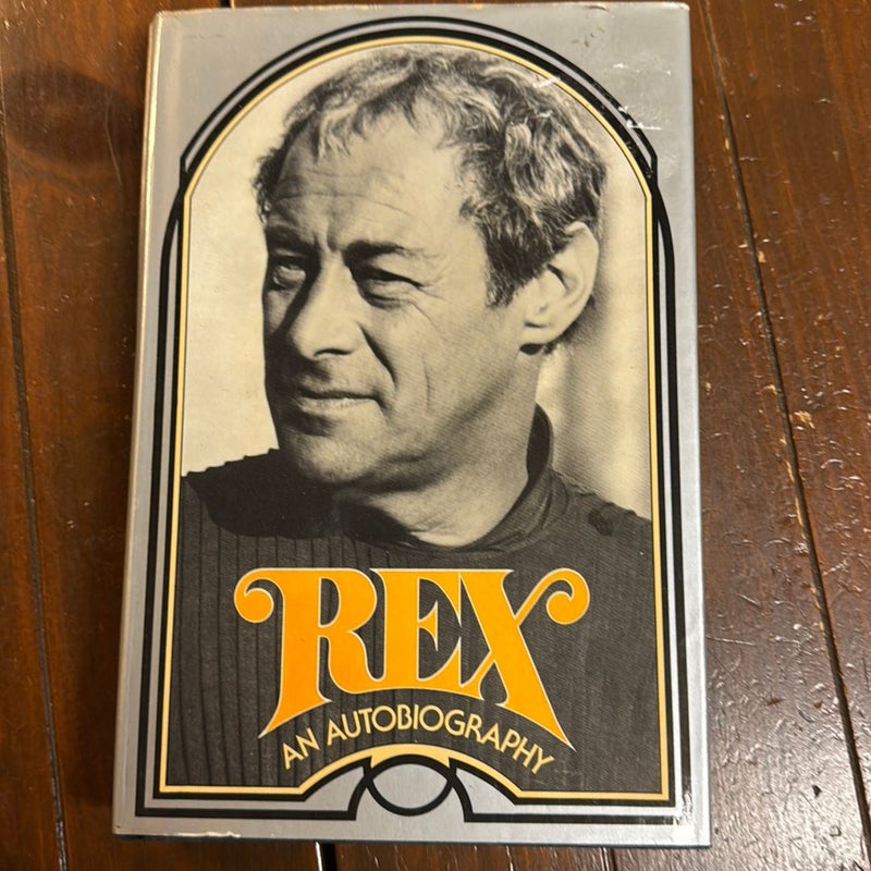 Rex an autobiography 