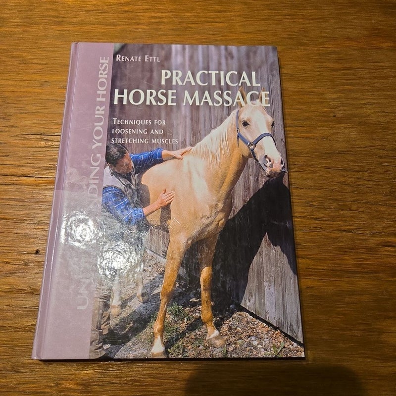 Practical Horse Massage