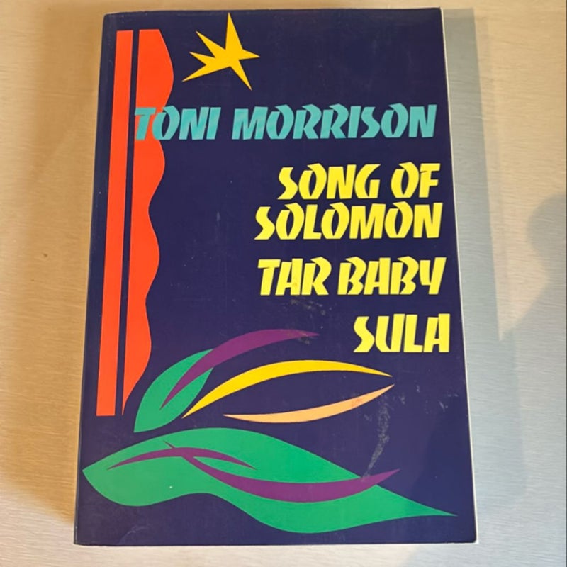 Song of Solomon, Tar Baby, Sula (3 novels)