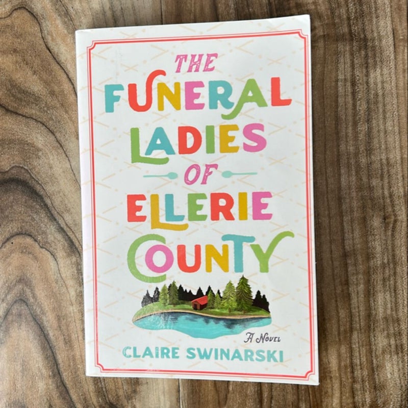 The Funeral Ladies of Ellerie County