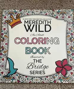 The Bridge Series Adult Coloring Book