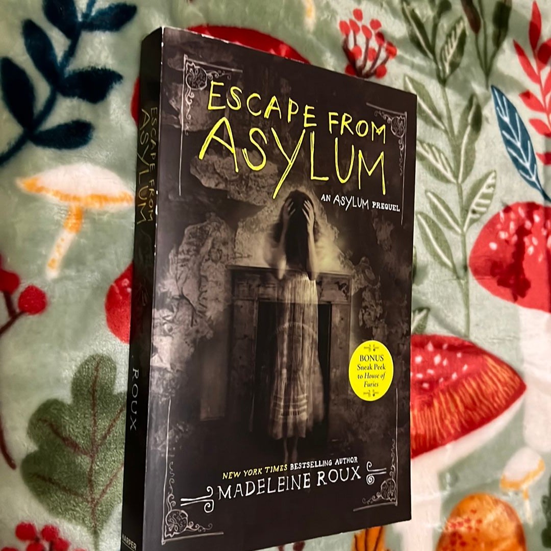 Escape from Asylum