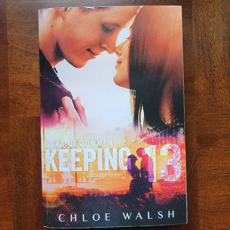 Keeping 13 by Chloe Walsh Book Novel Romance Spice OOP Original Retired Cover