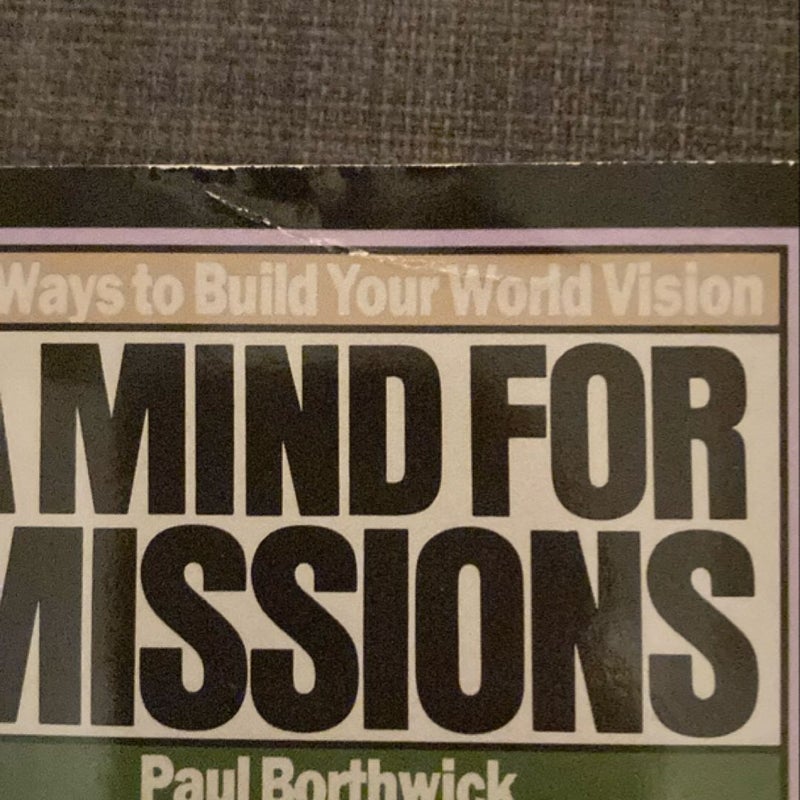 A Mind for Missions