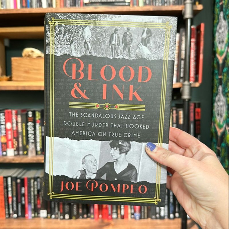 Blood and Ink by Joe Pompeo