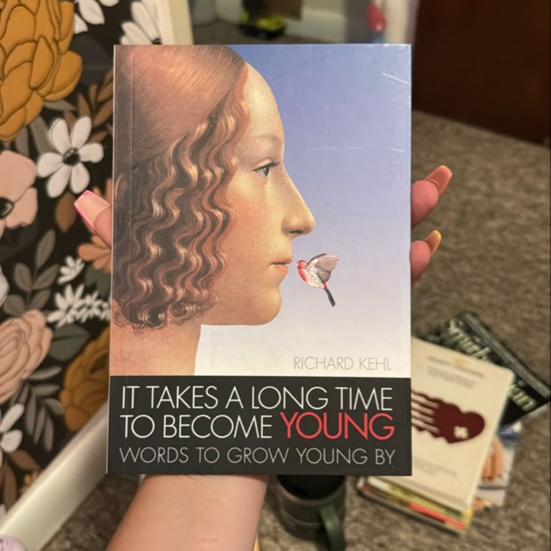 It Takes a Long Time to Become Young