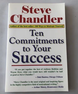 Ten Commitments to Your Success