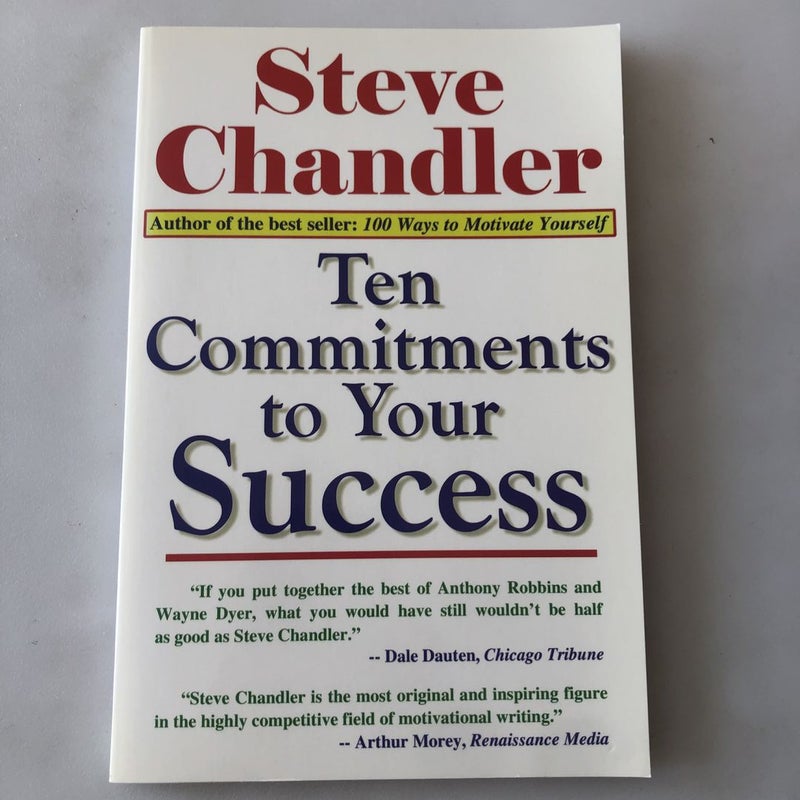 Ten Commitments to Your Success