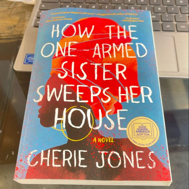 How the One-Armed Sister Sweeps Her House