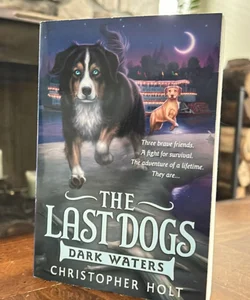 The Last Dogs: Dark Waters