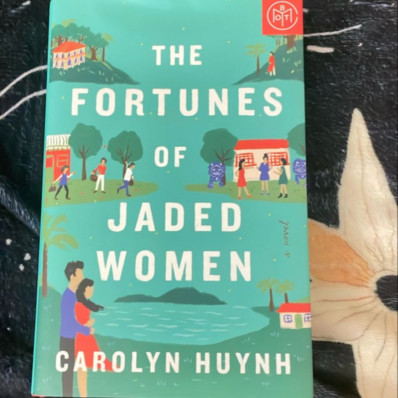 The Fortunes of Jaded Women