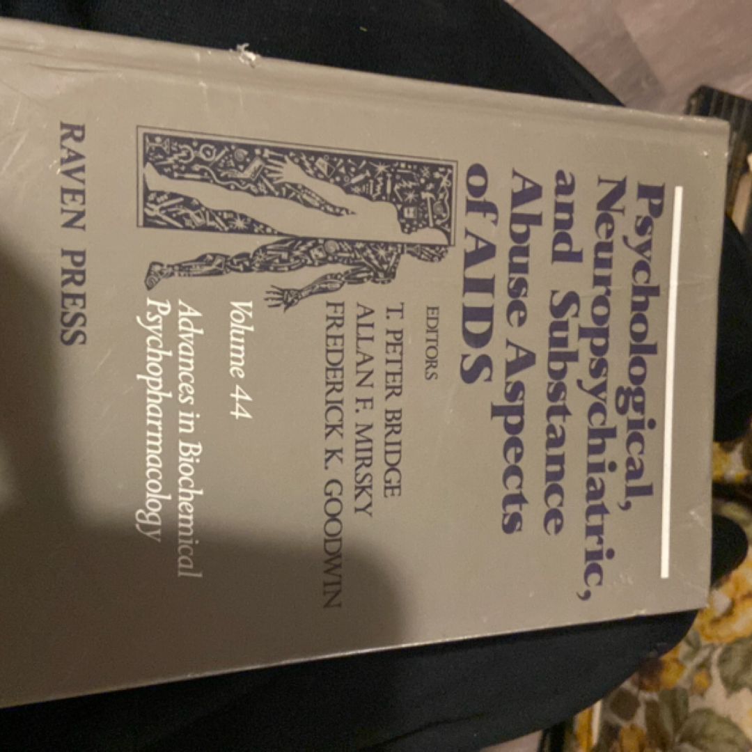 Psychological, Neuropsychiatric, and Substance Abuse Aspects of AIDS