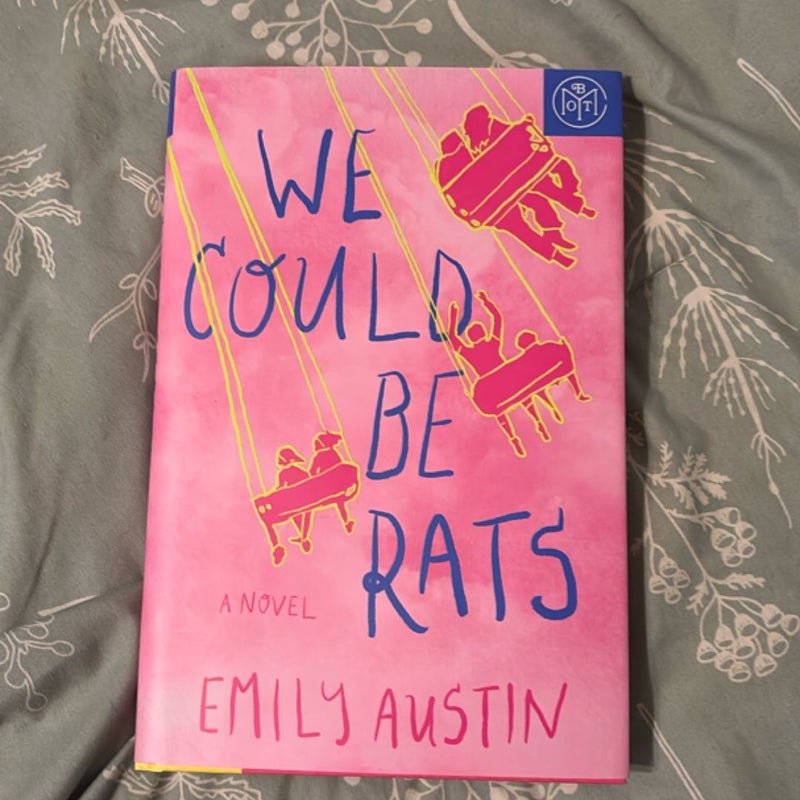 We Could Be Rats