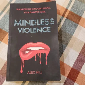 Mindless Violence