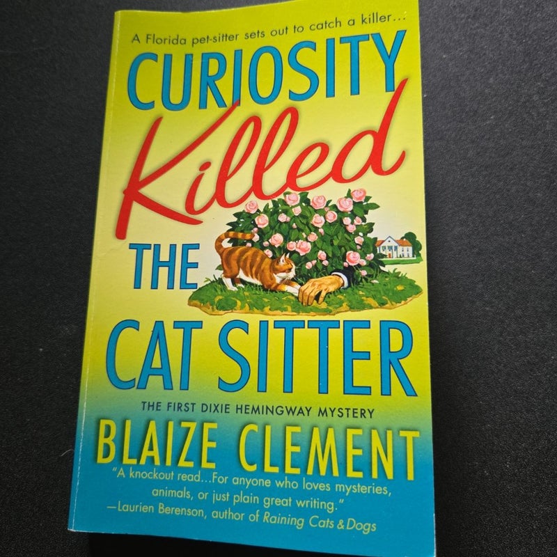 Curiosity Killed the Cat Sitter