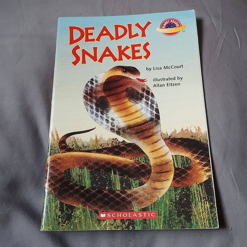 Deadly Snakes