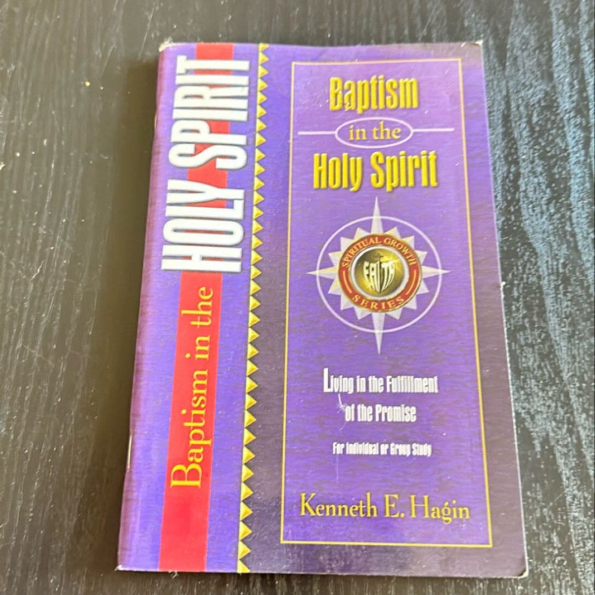 Baptism in the Holy Spirit by Kenneth E. Hagin
