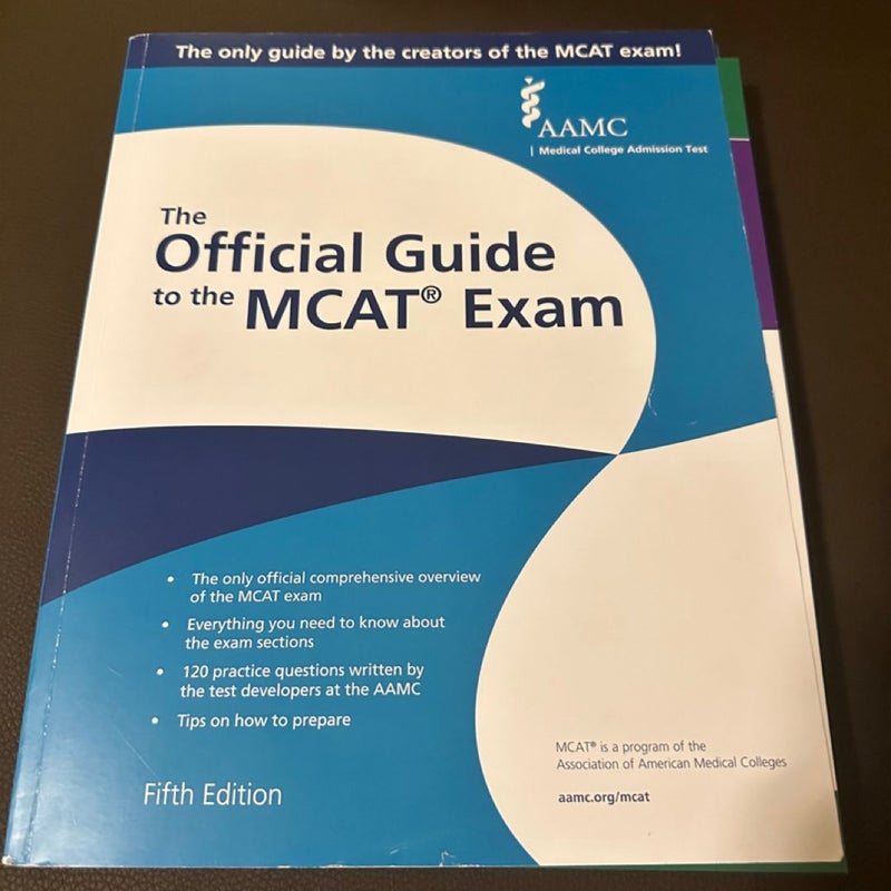 The Official Guide to the MCAT Exam