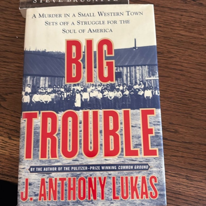 Big Trouble