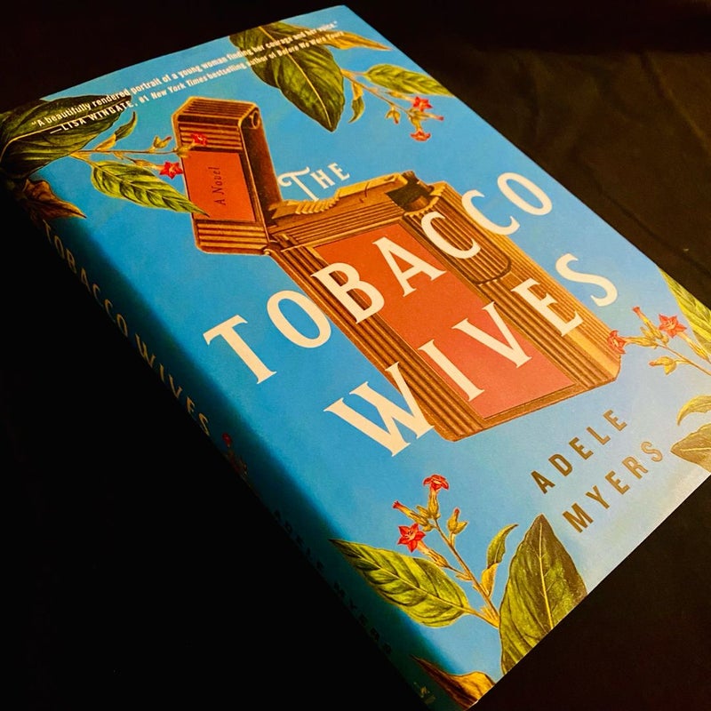 The Tobacco Wives