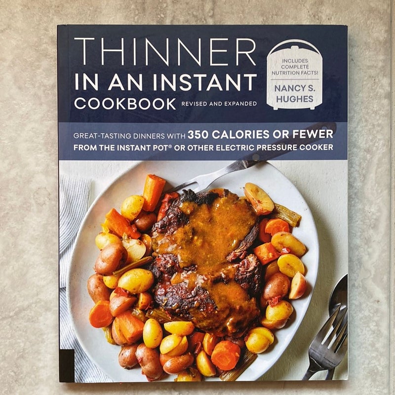 Thinner in an Instant Cookbook Revised and Expanded