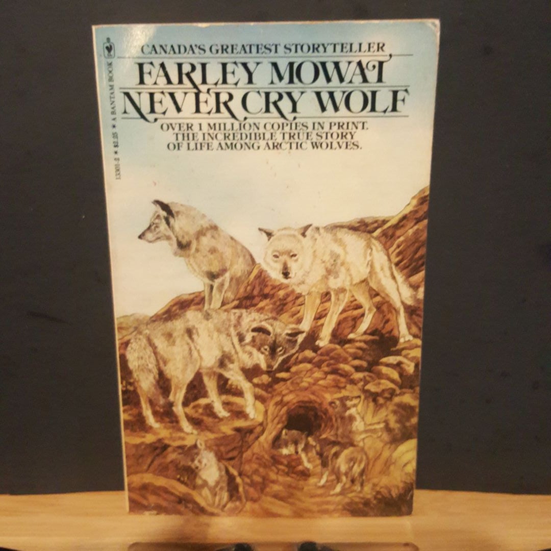Never Cry Wolf by Farley Mowat, Paperback | Pangobooks