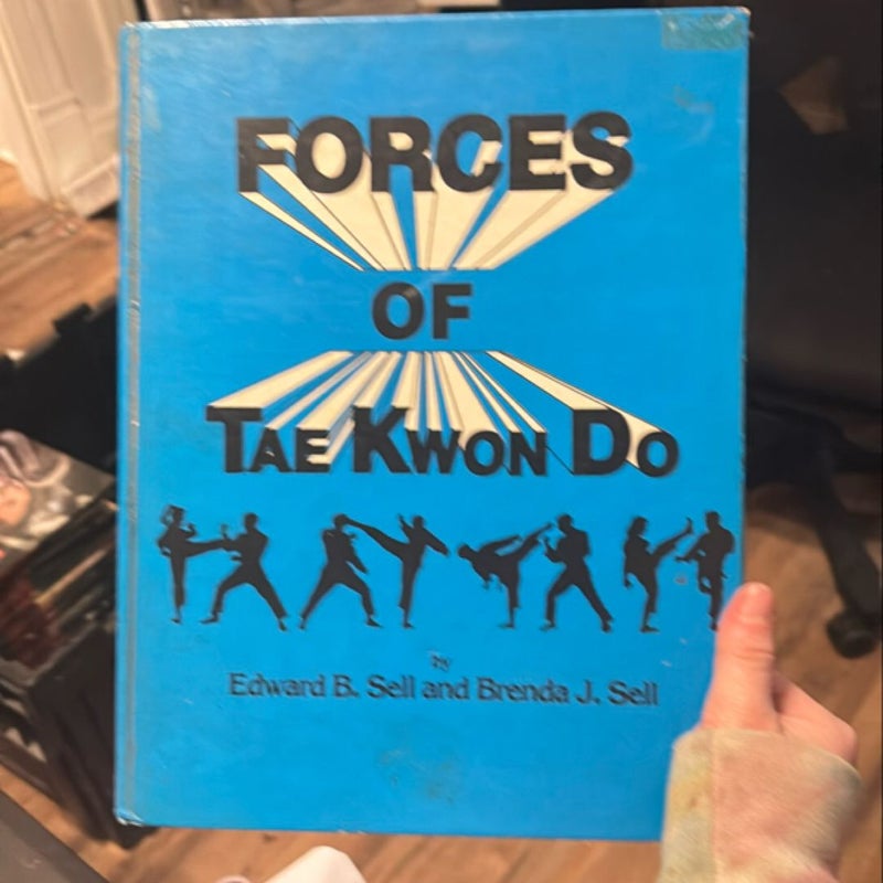 Forces of Tae Kwan Do