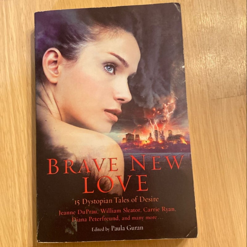 Brave New Love