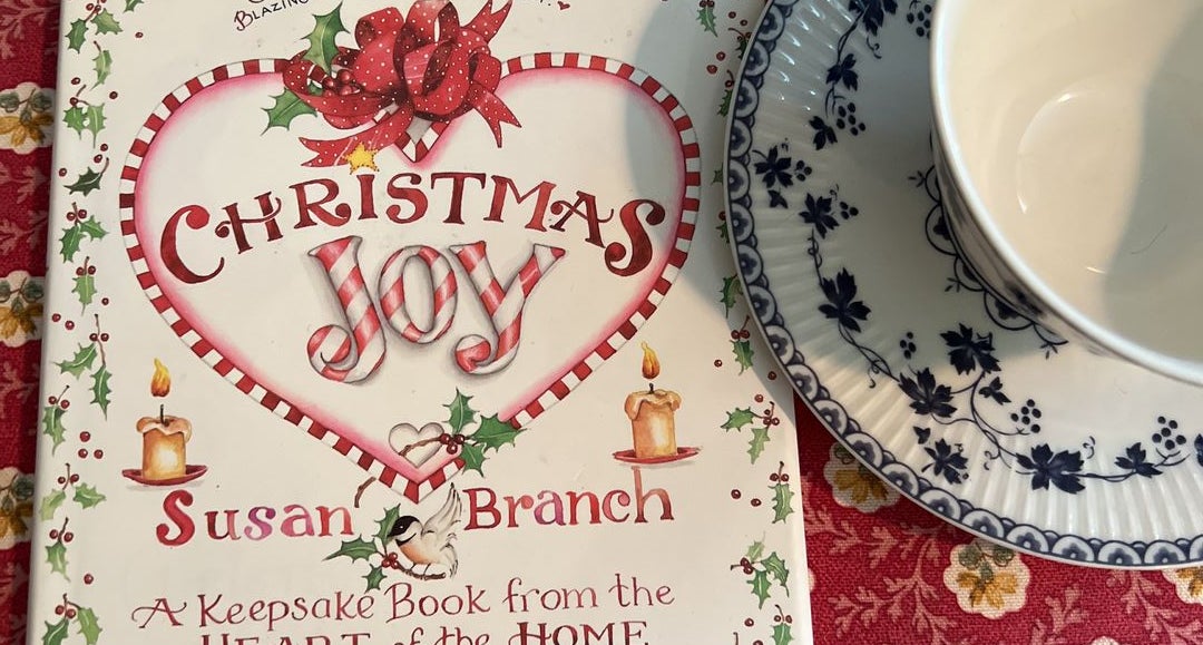 Christmas Joy by Susan Branch, Hardcover