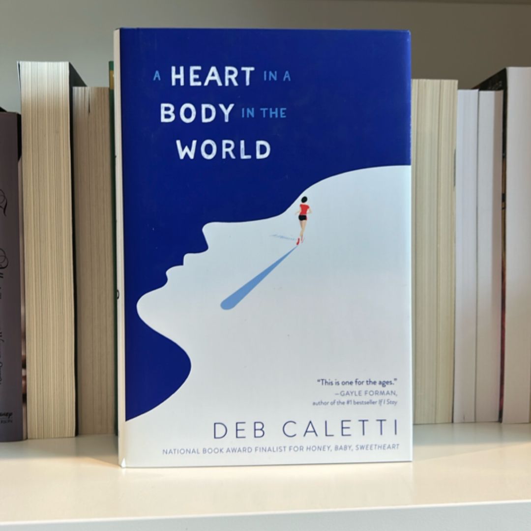 A Heart in a Body in the World