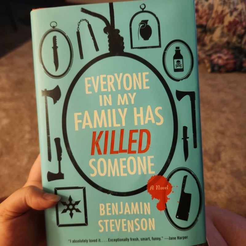 Everyone in My Family Has Killed Someone