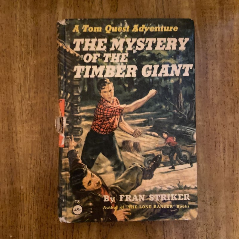 The Mystery of the Timber Giant