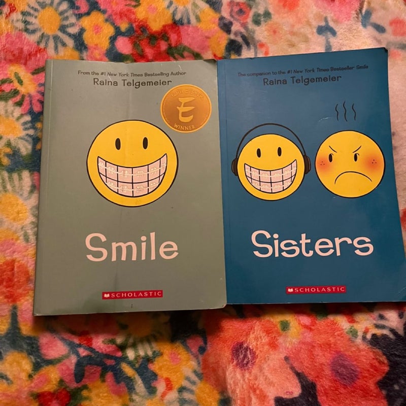 Smile and Sisters (will sell separately)