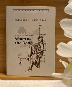 Adam of the Road (Puffin Modern Classics)