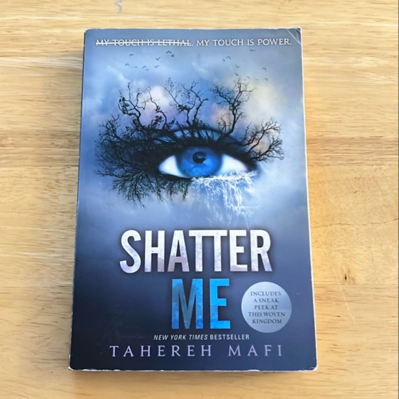 Shatter Me