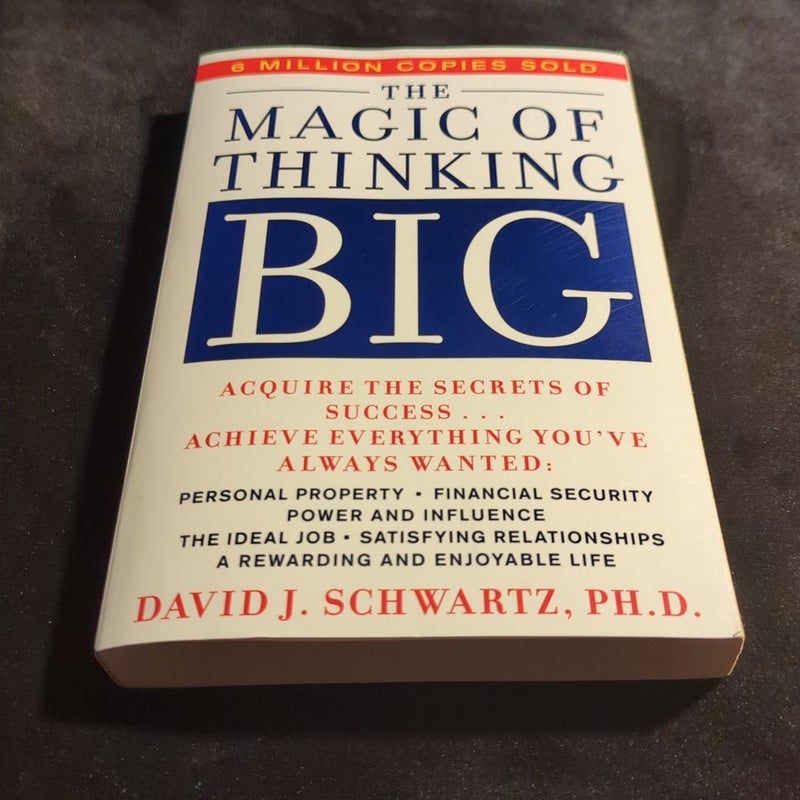 Magic of Thinking Big