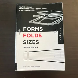 Forms, Folds and Sizes, Second Edition