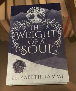 The Weight of a Soul Fae Crate Signed