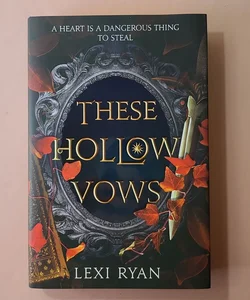 These Hollow Vows - Fairyloot - Autographed 